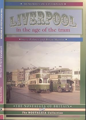 Bild des Verkufers fr Liverpool In The Age Of The Tram. zum Verkauf von Dereks Transport Books
