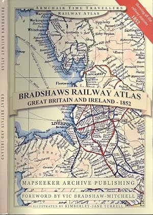 Seller image for Bradshaws Railway Atlas 1852- Great Britain and Ireland (Armchair Time Travellers Railway Atlas) for sale by Dereks Transport Books