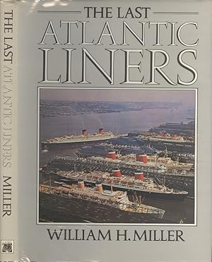 Seller image for Last Atlantic Liners for sale by Dereks Transport Books