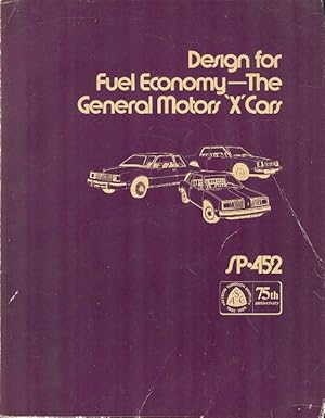 Design for Fuel Economy - The General Motors "X" Cars