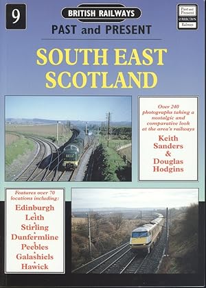 Seller image for British Railways Past and Present No.9 - South East Scotland for sale by Dereks Transport Books