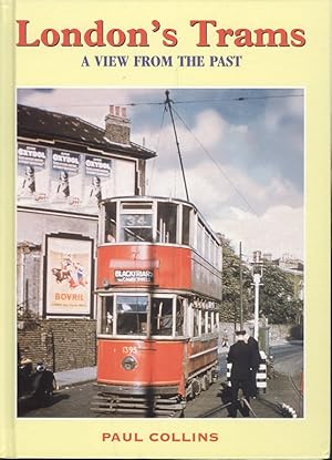 London's Trams - A View from the Past