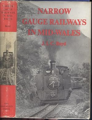 Narrow Gauge Railways in Mid-Wales ( The British Narrow Gauge Railway Series No.3).