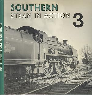 Immagine del venditore per Southern Steam in Action 3 venduto da Dereks Transport Books