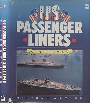 United States Passenger Liners Since 1945