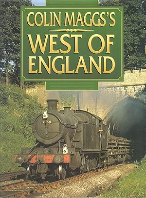 Seller image for Colin Maggs West of England for sale by Dereks Transport Books
