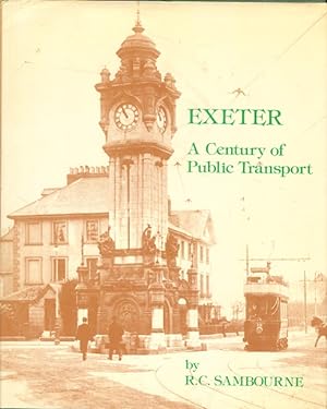 Exeter - A Century of Public Transport