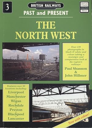 Seller image for British Railways Past and Present: North West No. 3 (British Railways Past & Present) for sale by Dereks Transport Books