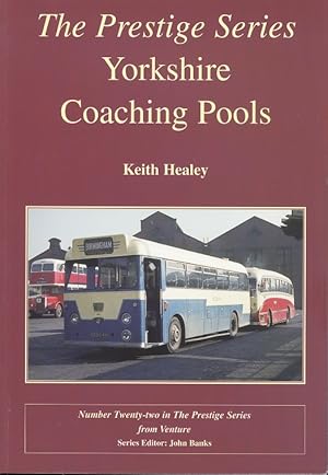 Seller image for Yorkshire Coaching Pools (Prestige Series No.22) for sale by Dereks Transport Books