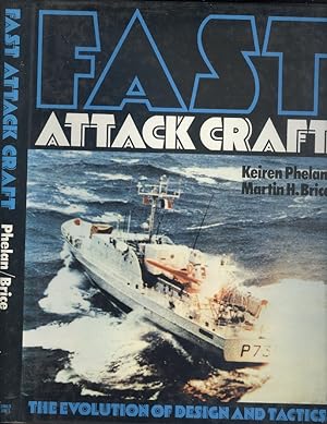 Seller image for Fast Attack Craft: The Evolution of Design and Tactics for sale by Dereks Transport Books