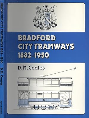 Seller image for Bradford City Tramways, 1882-1950 for sale by Dereks Transport Books