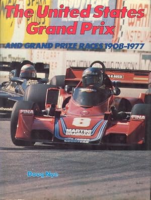 The United States Grand Prix and Grand Prize Races, 1908-1977