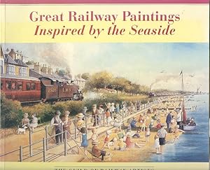 Great Railway Paintings Inspired by the Seaside.