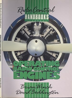 Operating Radio Control Engines (Radio control handbooks)