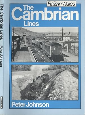 Rails in Wales: Cambrian Lines