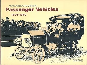 Image du vendeur pour Passenger Vehicles, 1893 - 1940 (Olyslager Auto Library) mis en vente par Dereks Transport Books