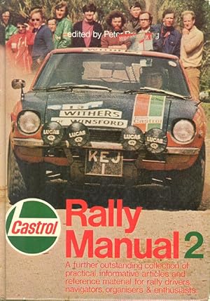 Immagine del venditore per Castrol Rally Manual 2 - A Further Outstanding Collection. venduto da Dereks Transport Books