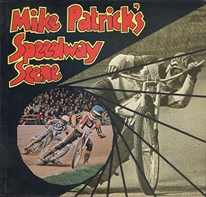 Mike Patrick'S Speedway Scene