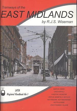 Tramways of the East Midlands: LRTA Regional Handbooks No.1