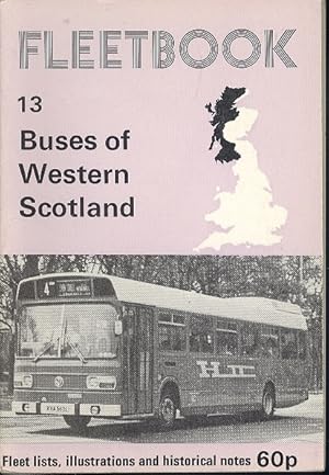 Seller image for Fleetbook 13 - Buses of Western Scotland for sale by Dereks Transport Books