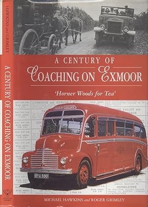 Image du vendeur pour A Century Of Coaching On Dartmoor. - ` Horner Woods for Tea ' mis en vente par Dereks Transport Books
