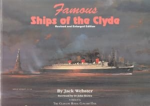 Bild des Verkufers fr Famous Ships of the Clyde - Revised and Enlarged Edition. zum Verkauf von Dereks Transport Books