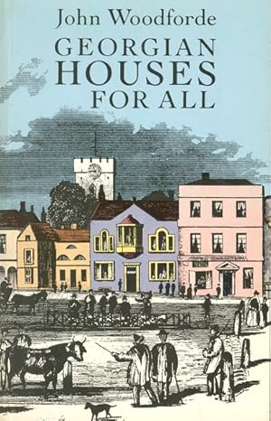 Seller image for Georgian Houses for All for sale by Dereks Transport Books