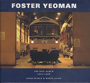 Foster Yeoman: The Rail Album 1923-1998