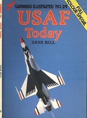 USAF Today (Warbirds Illustrated No.29)