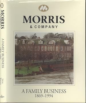 Morris & Company A, Family Business 1869-1994