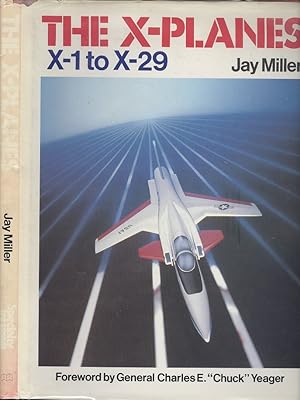 Seller image for The X-planes: X-1 to X-29 for sale by Dereks Transport Books