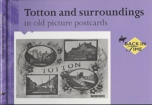 Totton and Surroundings in Old Picture Postcards