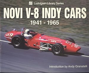 Novi V-8 Indy Cars 1941-1965 (Ludvigsen Library Series)