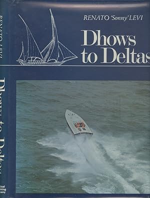 Dhows to Deltas