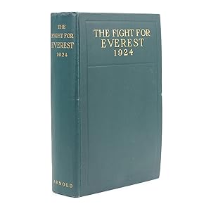 THE FIGHT FOR EVEREST: 1924