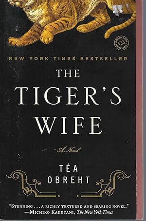 Tiger's Wife A Novel