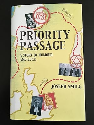 Bild des Verkufers fr Priority Passage: A Story of Humour and Luck zum Verkauf von Lazycat Books