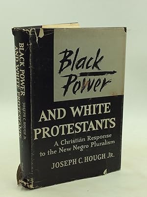 Imagen del vendedor de BLACK POWER AND WHITE PROTESTANTS: A Christian Response to the New Negro Pluralism a la venta por Kubik Fine Books Ltd., ABAA