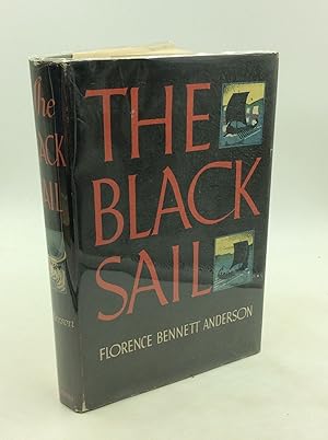 Seller image for THE BLACK SAIL for sale by Kubik Fine Books Ltd., ABAA