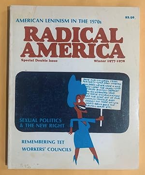 Bild des Verkufers fr Radical America: Volume 11, Number 6; Volume 12, Number 1, November 1977-February 1978, Special Double Issue, "American Leninism in the 1970s." zum Verkauf von Exchange Value Books