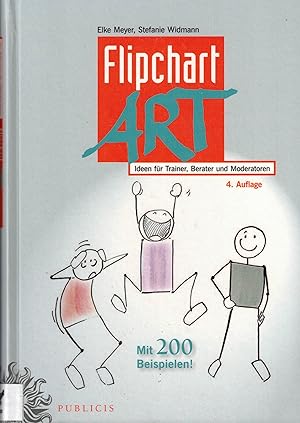 Seller image for FlipchartArt: Ideen fr Trainer, Berater und Moderatoren for sale by Paderbuch e.Kfm. Inh. Ralf R. Eichmann