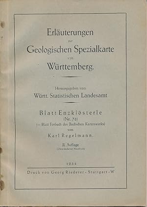 Imagen del vendedor de Erluterungen zur Geologischen Spezialkarte von Wrttemberg. Blatt Enzklsterle. Nr. 78. a la venta por Altstadt Antiquariat M. Weiers