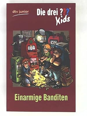 Bild des Verkufers fr Die drei ??? Kids 22 - Einarmige Banditen: Erzhlt von Ulf Blanck zum Verkauf von Leserstrahl  (Preise inkl. MwSt.)