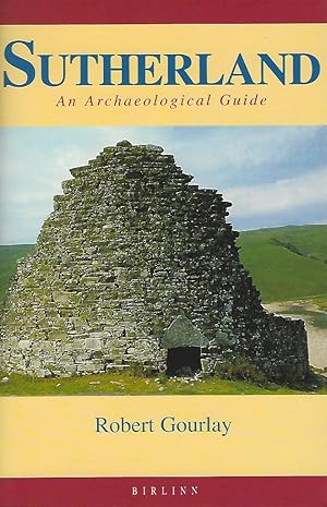 Sutherland - An Archaeological Guide