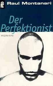 Bild des Verkufers fr Der Perfektionist. zum Verkauf von Leserstrahl  (Preise inkl. MwSt.)