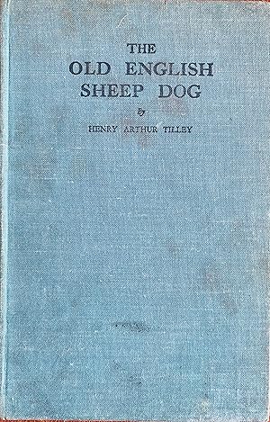 Imagen del vendedor de The Old English Sheep Dog a la venta por Bookworm