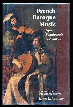 French Baroque Music from Beaujoyeulx to Rameau (Amadeus)