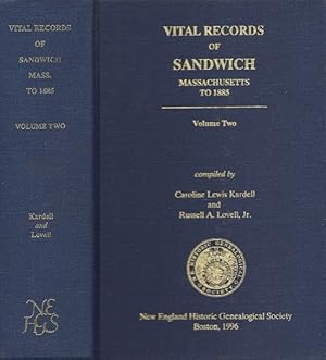 Bild des Verkufers fr Vital Records of Sandwich Massachusetts to 1885. Volume Two zum Verkauf von Americana Books, ABAA