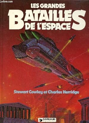 Seller image for Les grandes batailles de l'espace for sale by Le-Livre