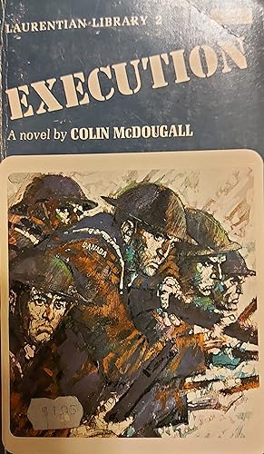 Execution : A Novel of WW II